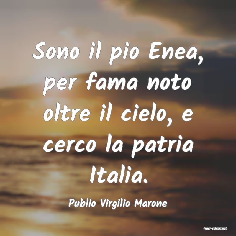 frasi di  Publio Virgilio Marone
