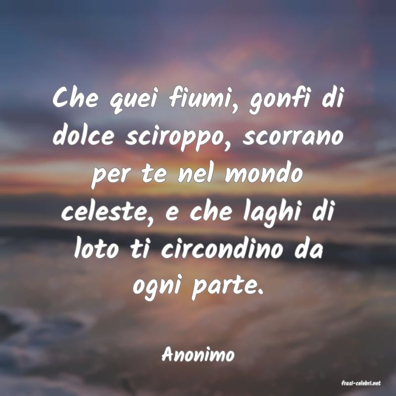 frasi di Anonimo