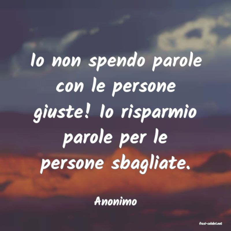 frasi di  Anonimo

