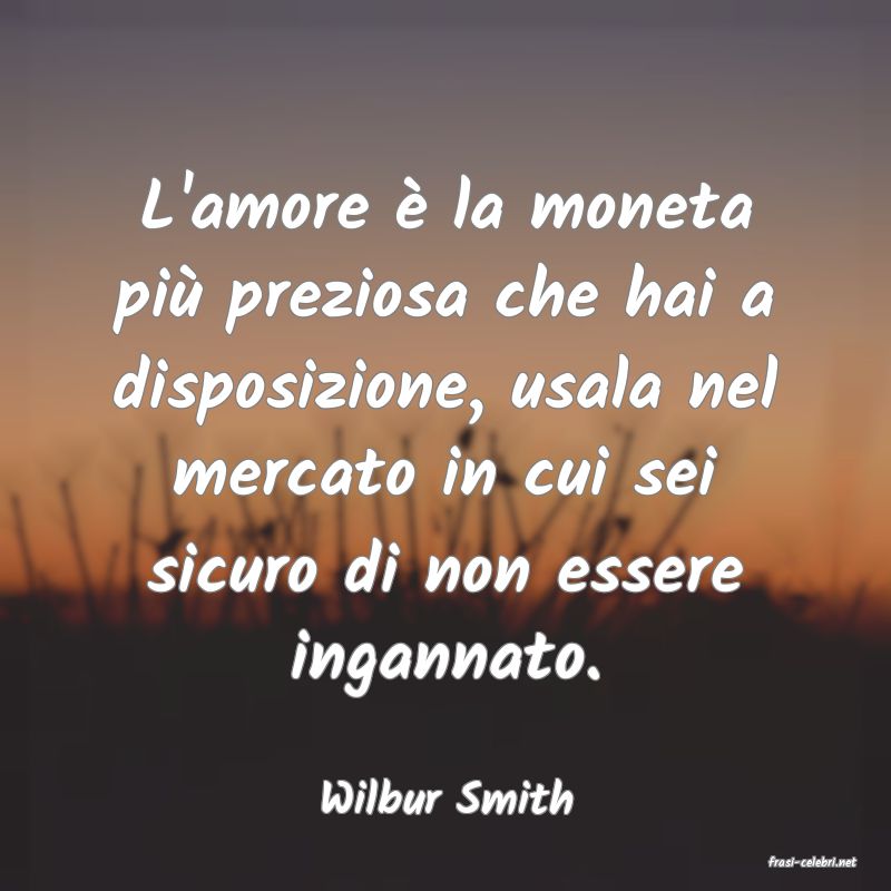 frasi di Wilbur Smith