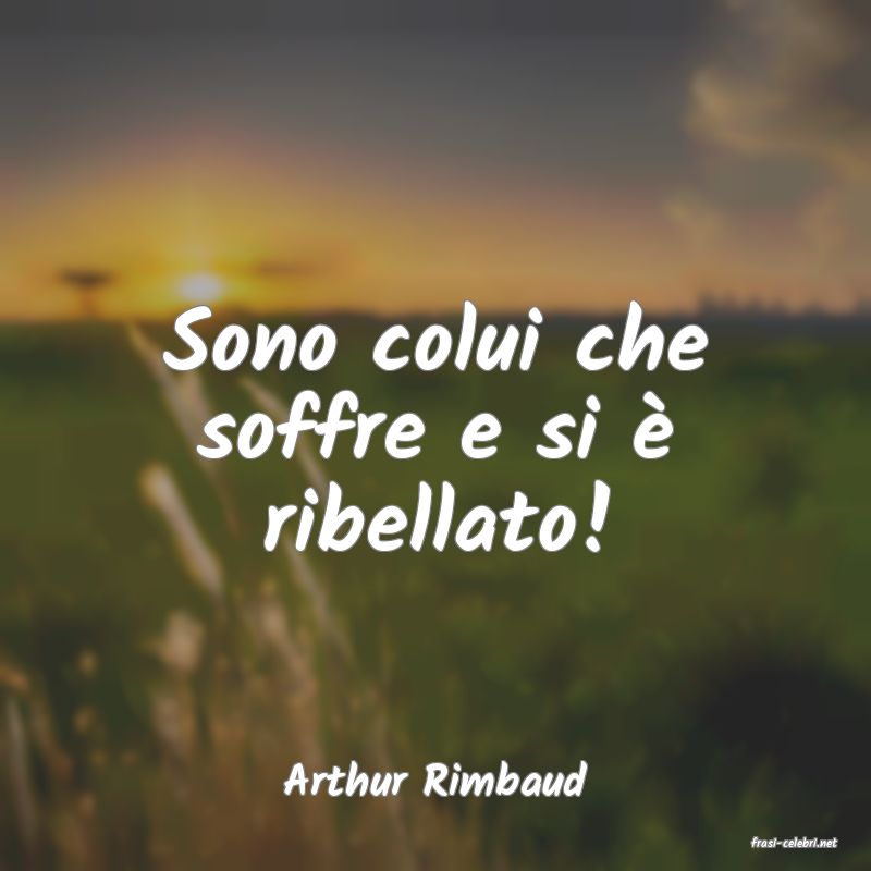 frasi di Arthur Rimbaud
