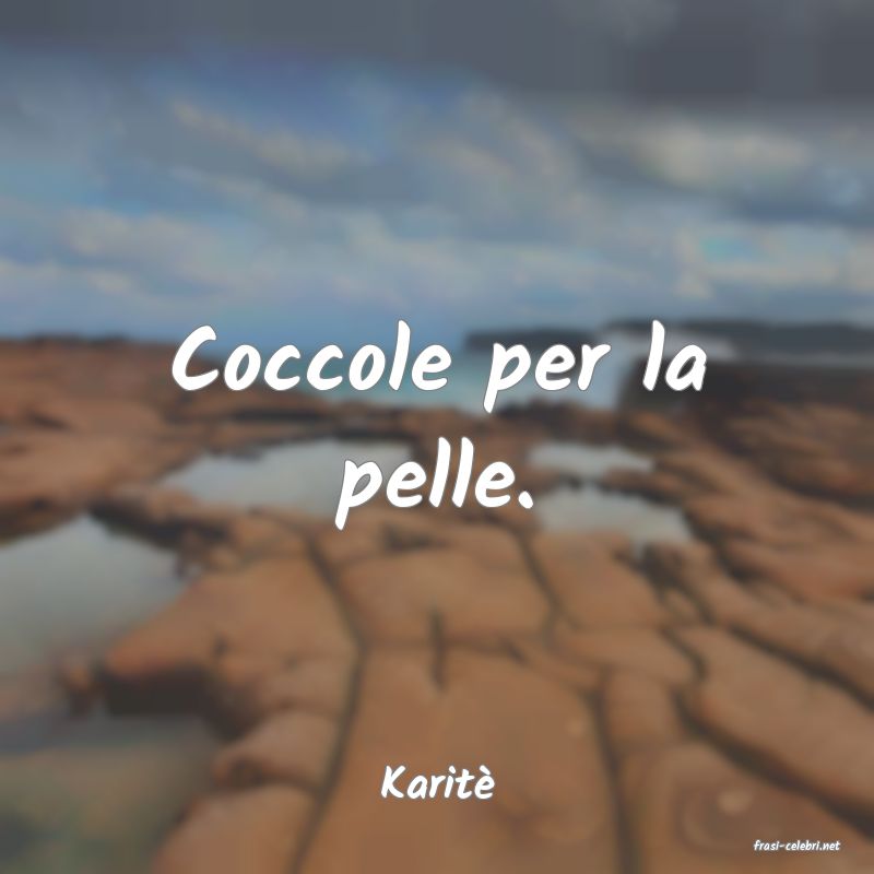 frasi di Karit�