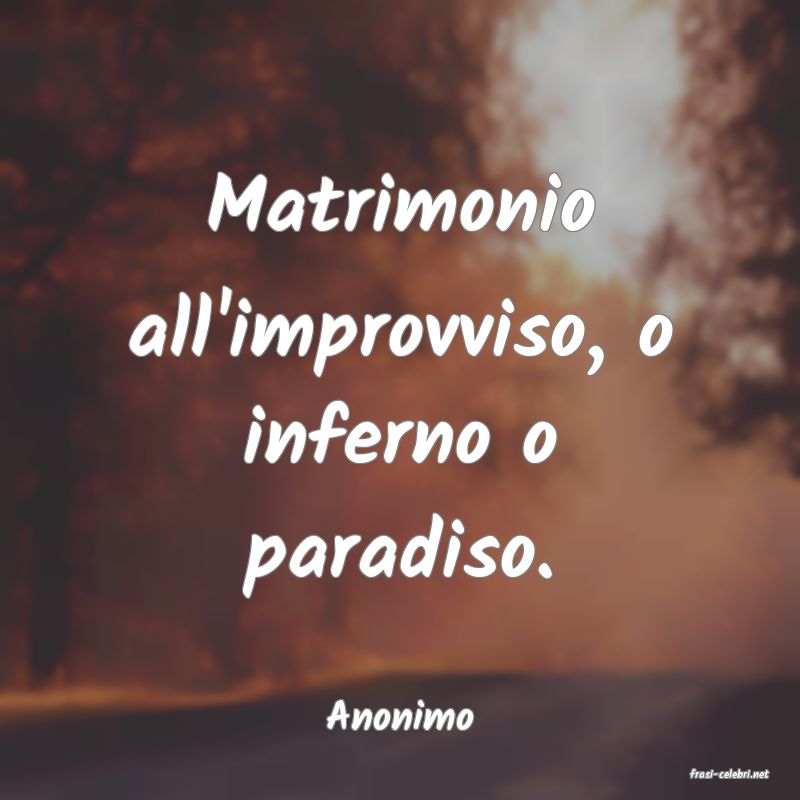 frasi di Anonimo