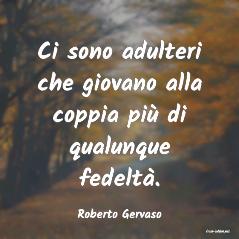 frasi di Roberto Gervaso