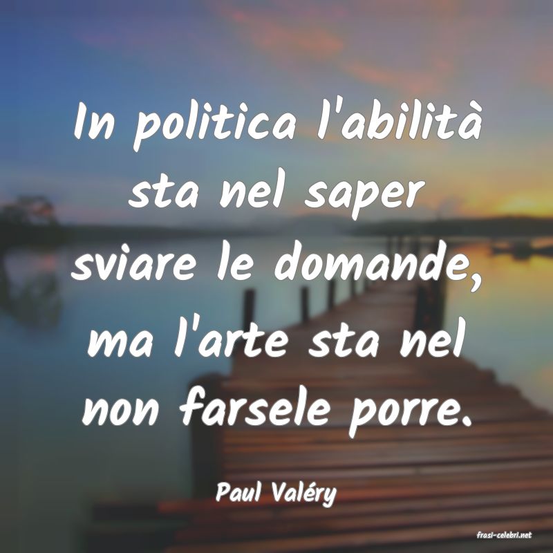 frasi di Paul Valry