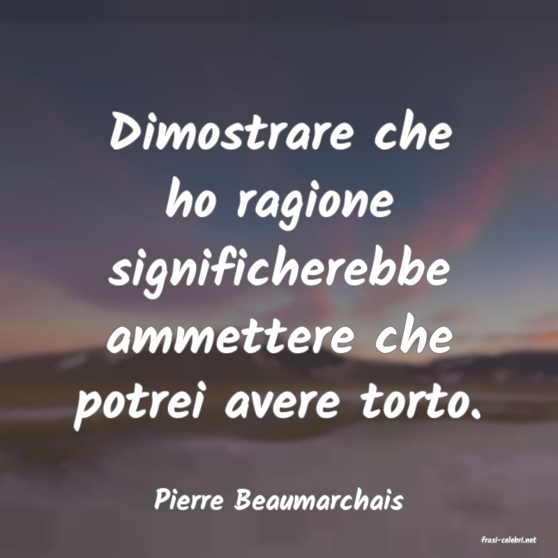 frasi di Pierre Beaumarchais