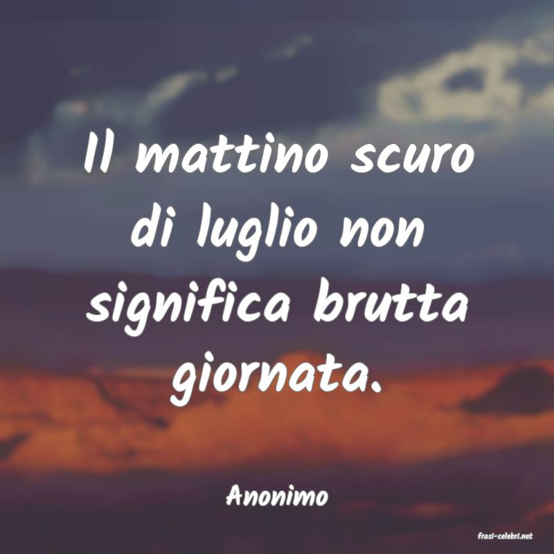 frasi di Anonimo