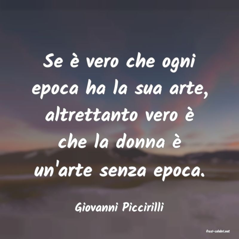 frasi di  Giovanni Piccirilli
