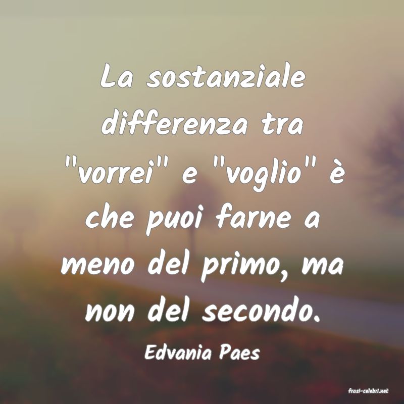 frasi di Edvania Paes