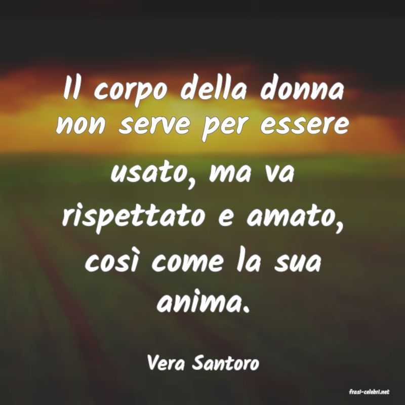 frasi di Vera Santoro