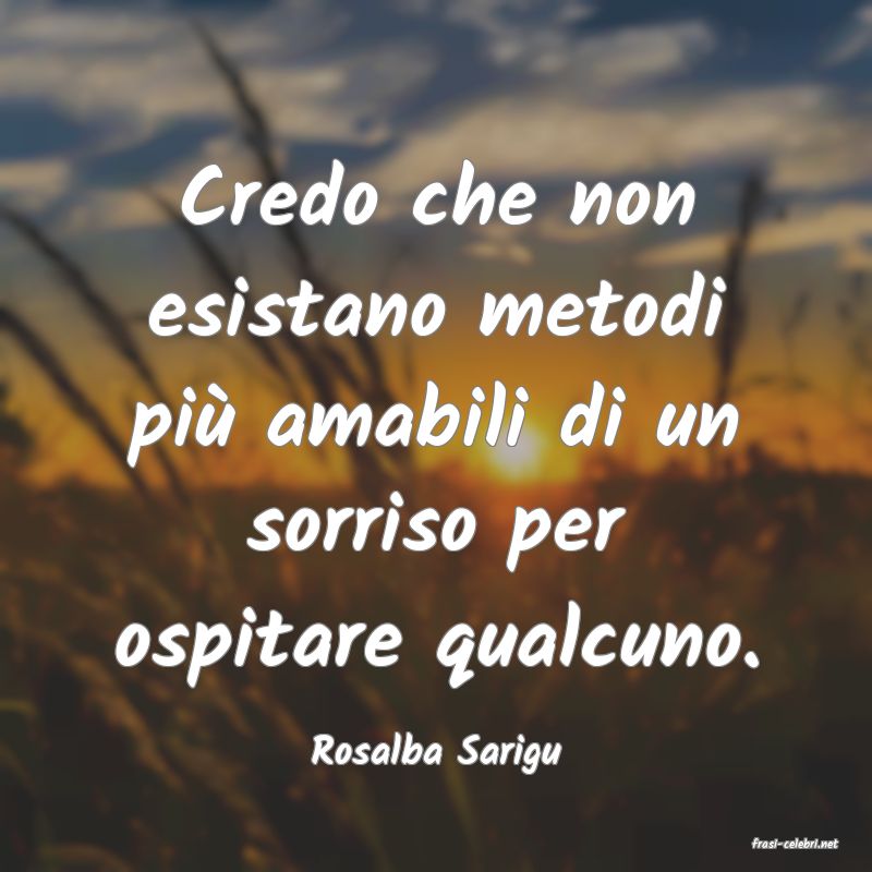 frasi di  Rosalba Sarigu
