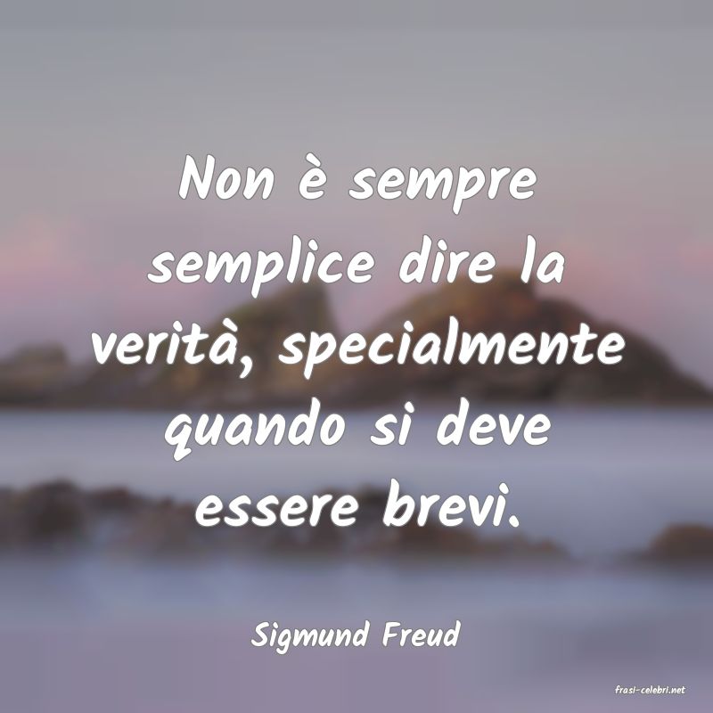 frasi di Sigmund Freud