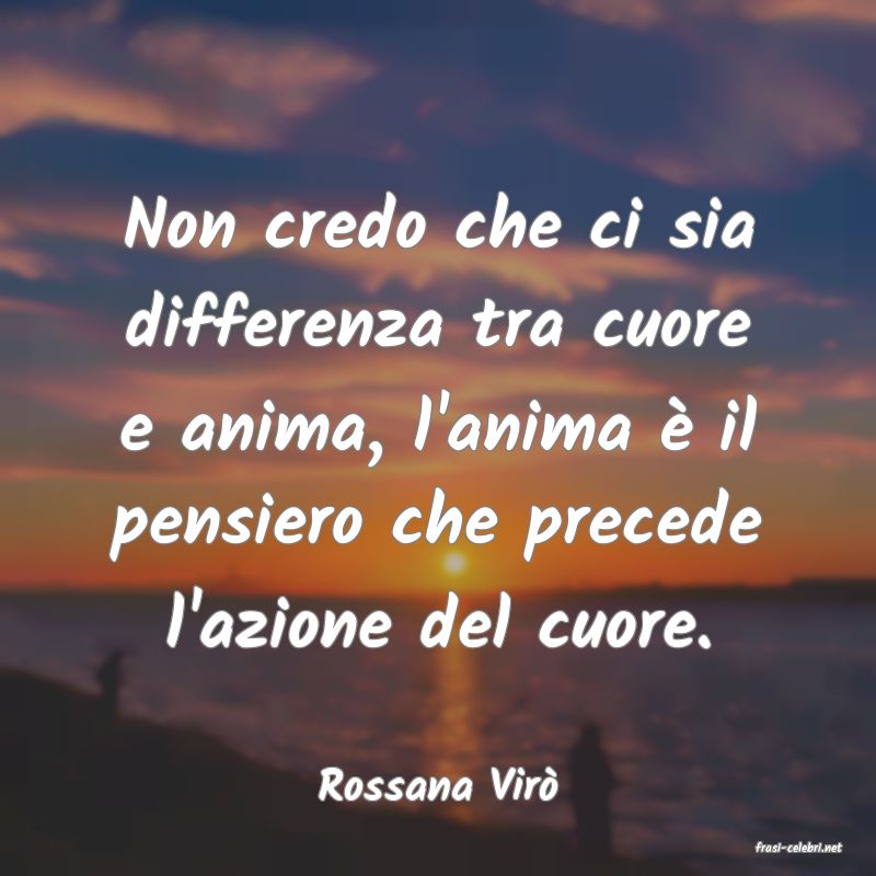 frasi di Rossana Vir�