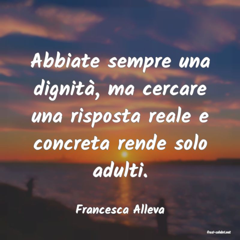 frasi di  Francesca Alleva
