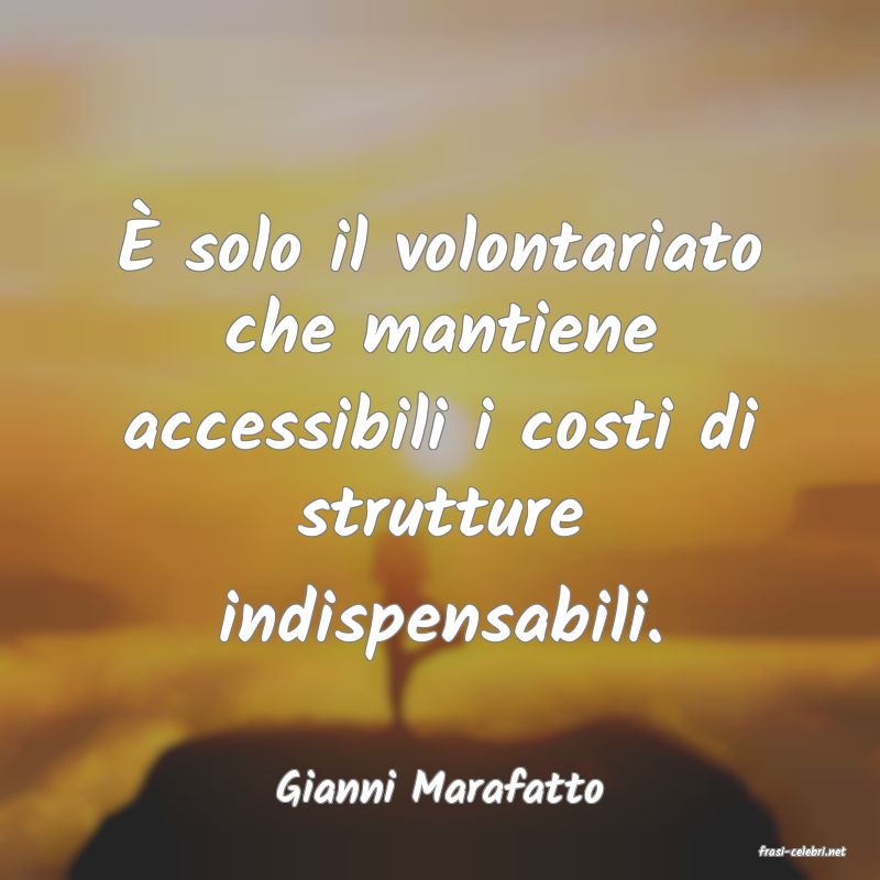 frasi di Gianni Marafatto