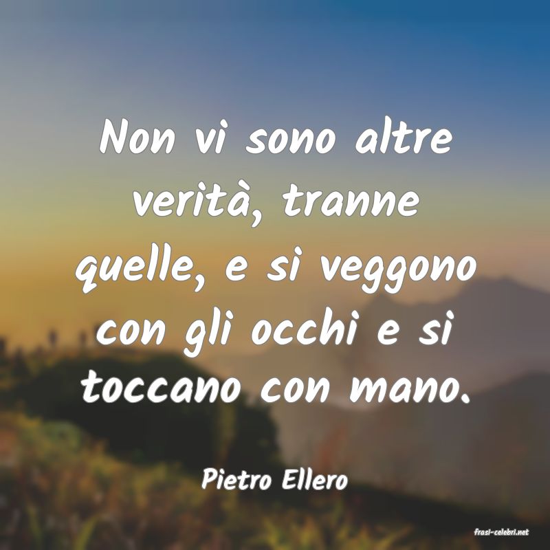 frasi di  Pietro Ellero
