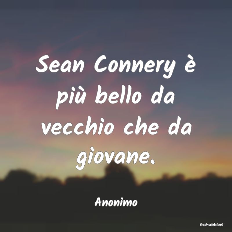frasi di  Anonimo
