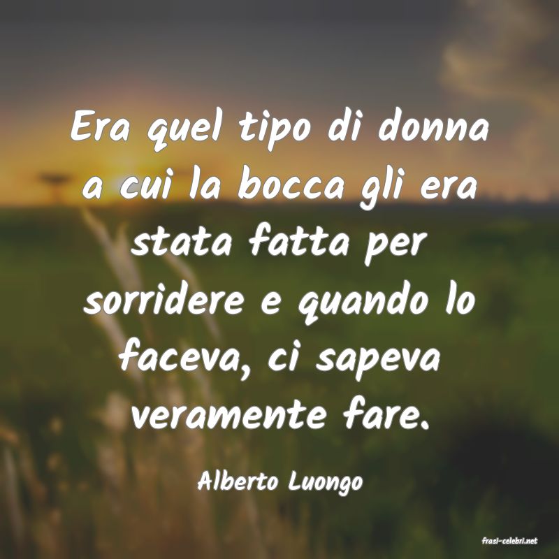 frasi di  Alberto Luongo
