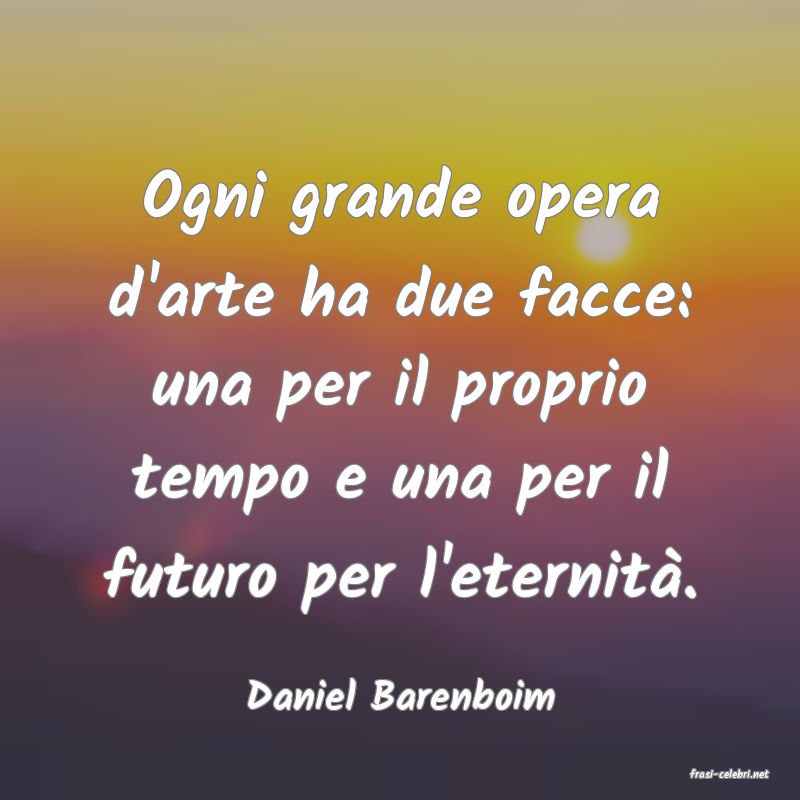 frasi di  Daniel Barenboim
