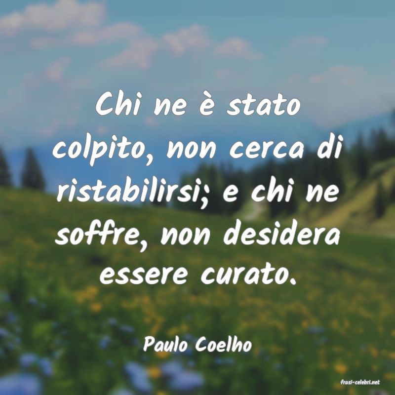 frasi di  Paulo Coelho

