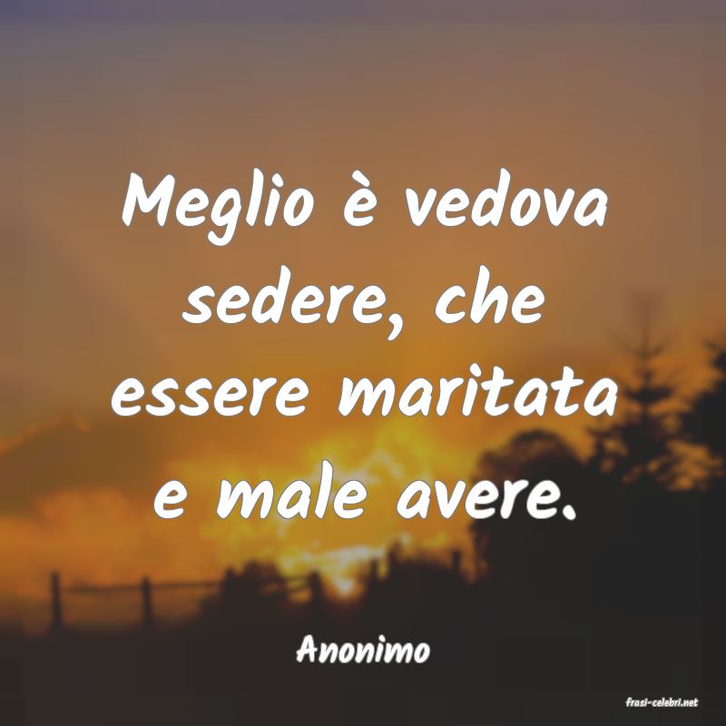 frasi di Anonimo