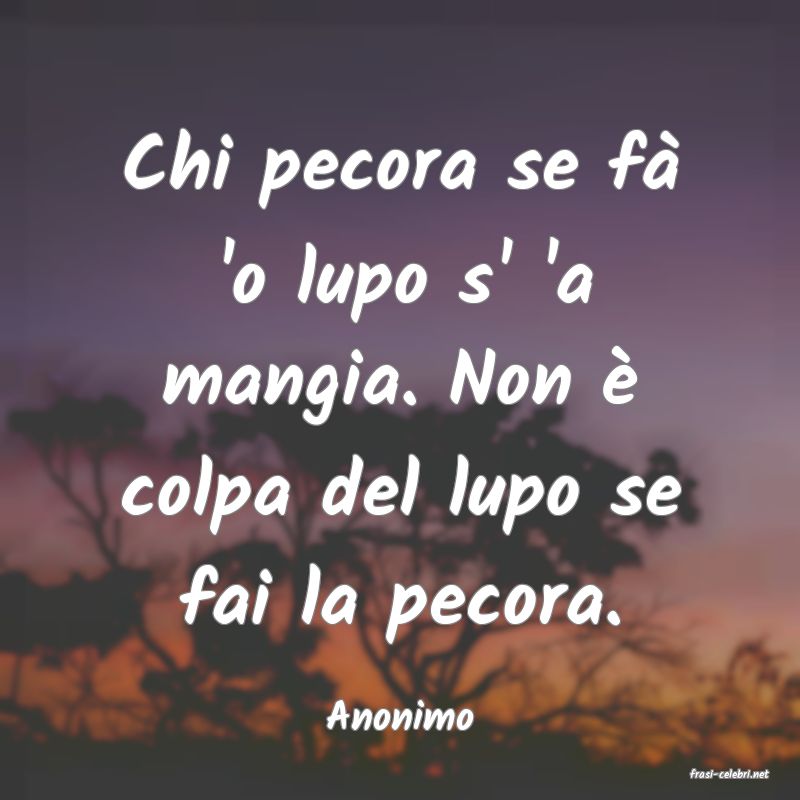 frasi di Anonimo
