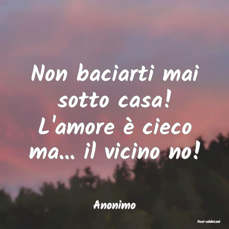 frasi di Anonimo