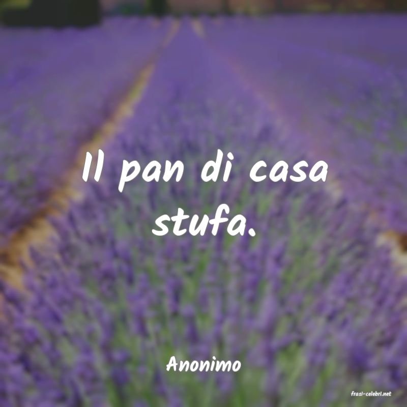 frasi di Anonimo