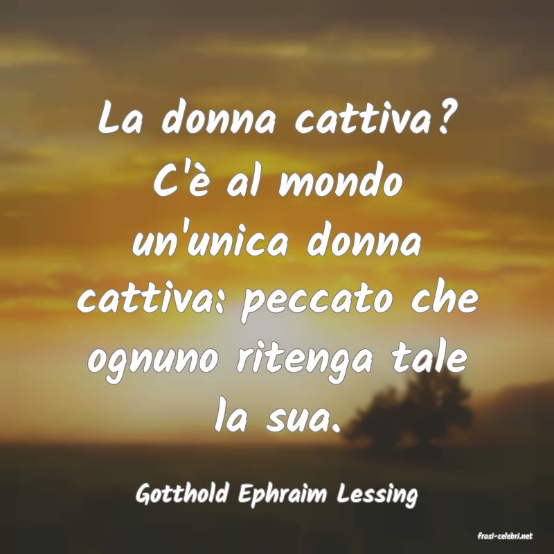 frasi di Gotthold Ephraim Lessing