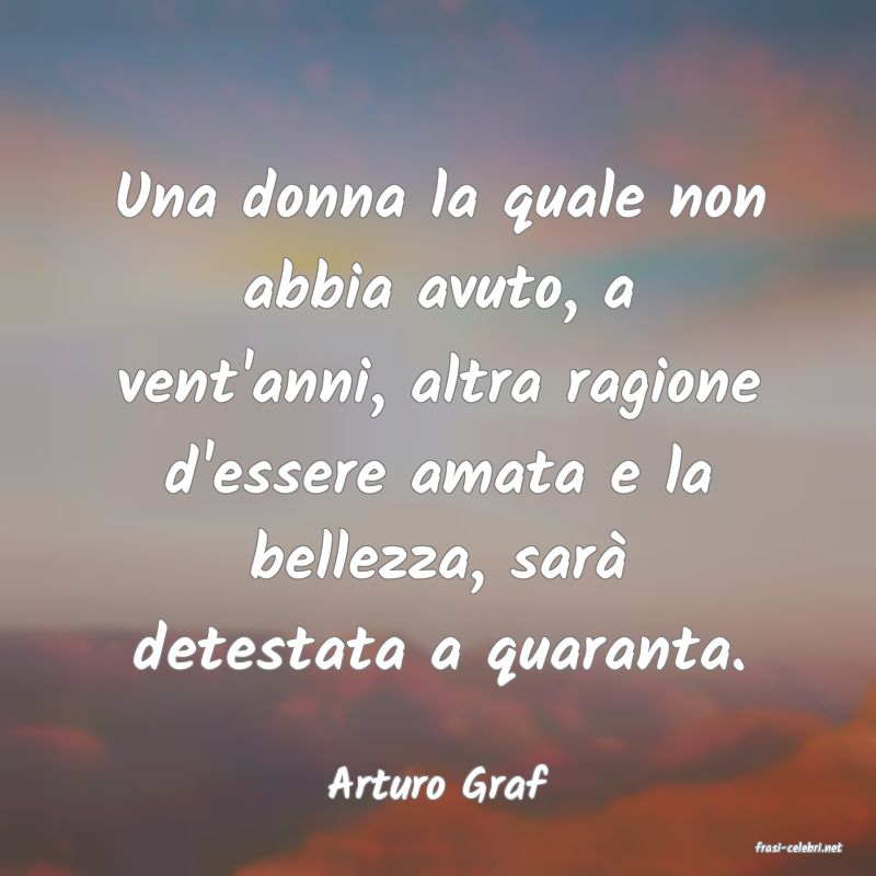 frasi di Arturo Graf