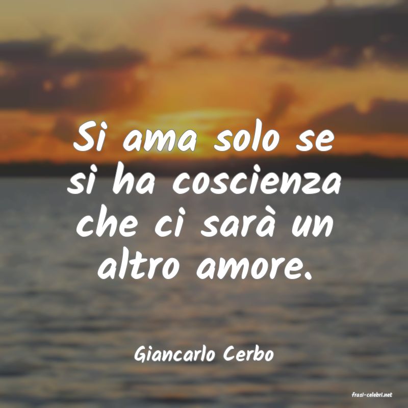 frasi di  Giancarlo Cerbo
