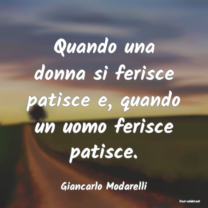 frasi di Giancarlo Modarelli