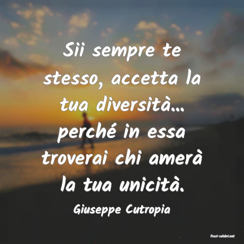 frasi di  Giuseppe Cutropia
