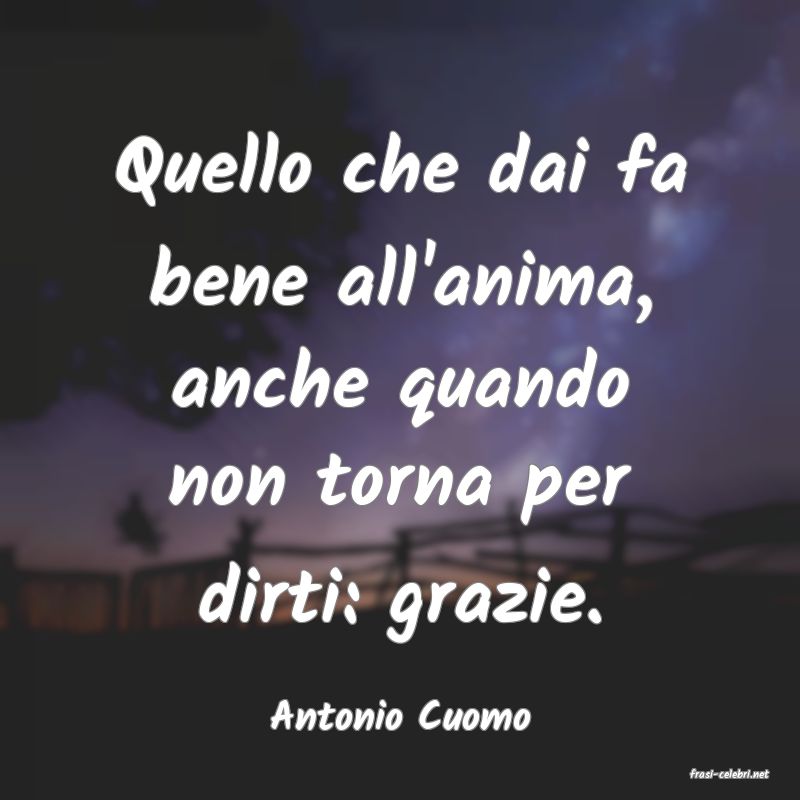 frasi di Antonio Cuomo