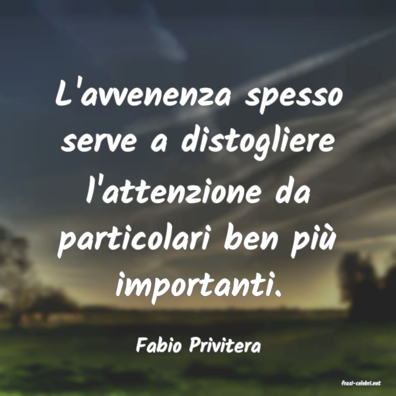 frasi di  Fabio Privitera

