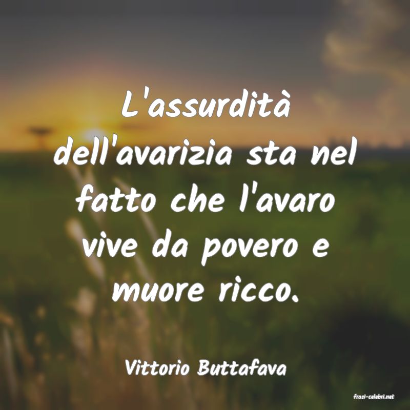 frasi di Vittorio Buttafava