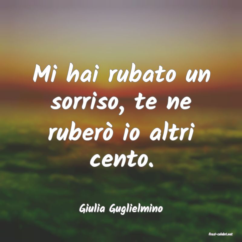 frasi di  Giulia Guglielmino
