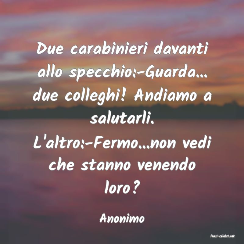 frasi di Anonimo