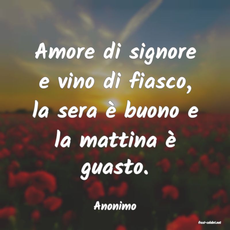 frasi di Anonimo