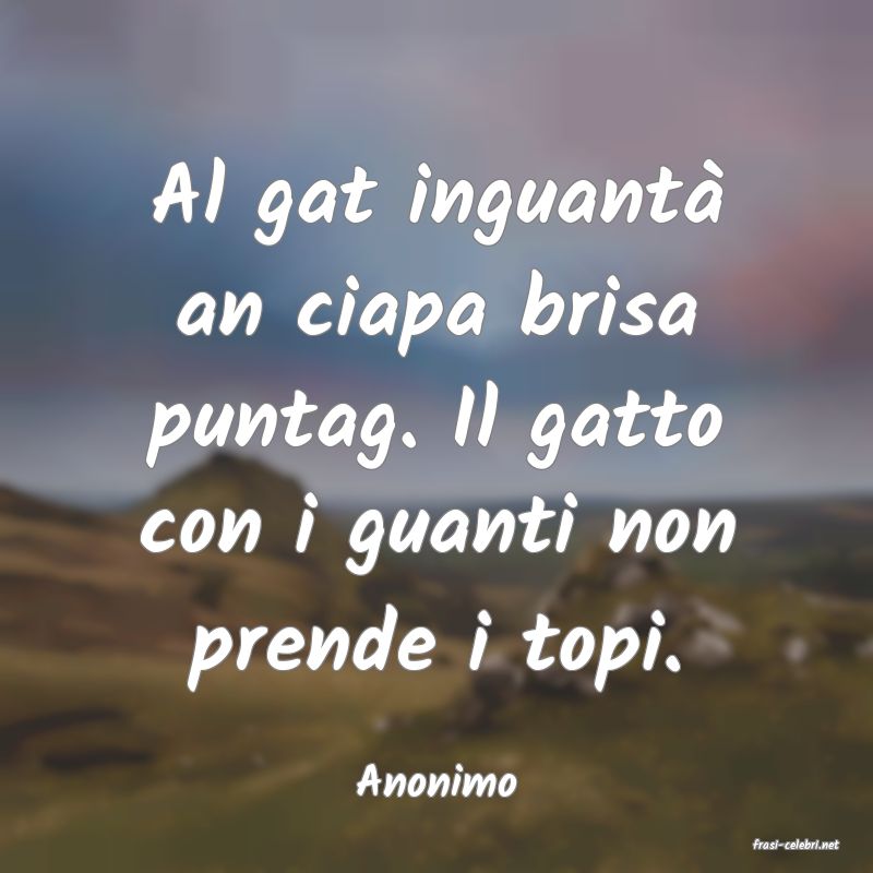 frasi di Anonimo