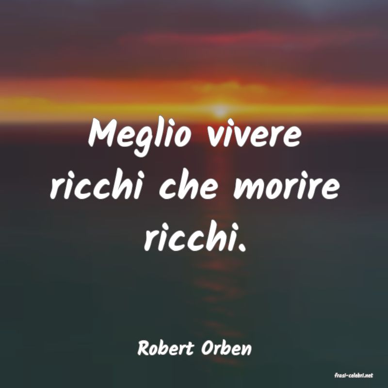 frasi di Robert Orben