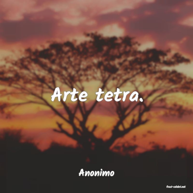 frasi di Anonimo