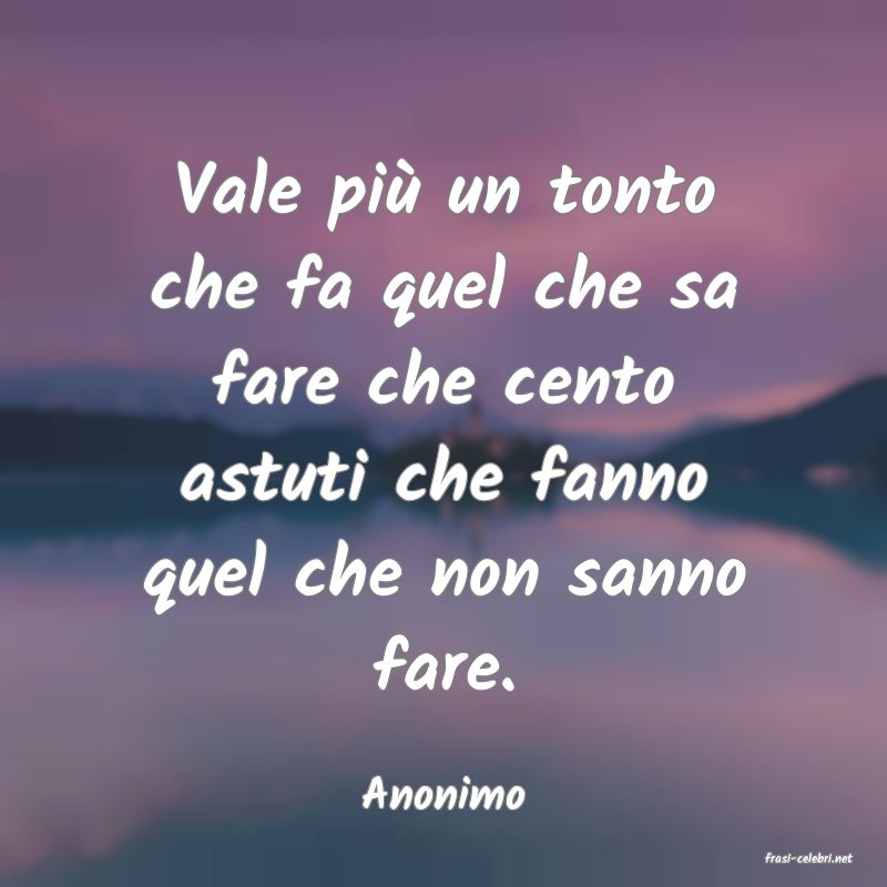 frasi di Anonimo