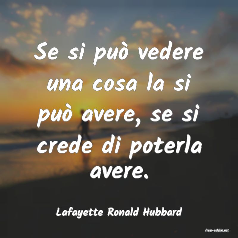 frasi di Lafayette Ronald Hubbard