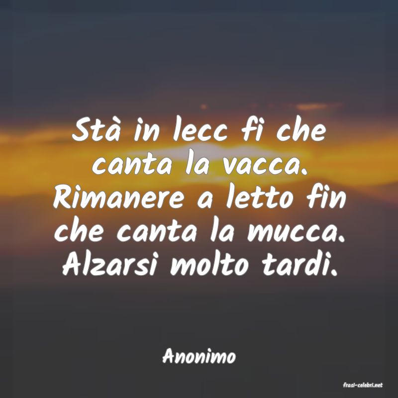 frasi di Anonimo