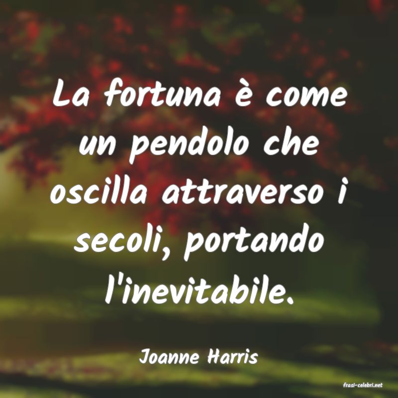 frasi di Joanne Harris
