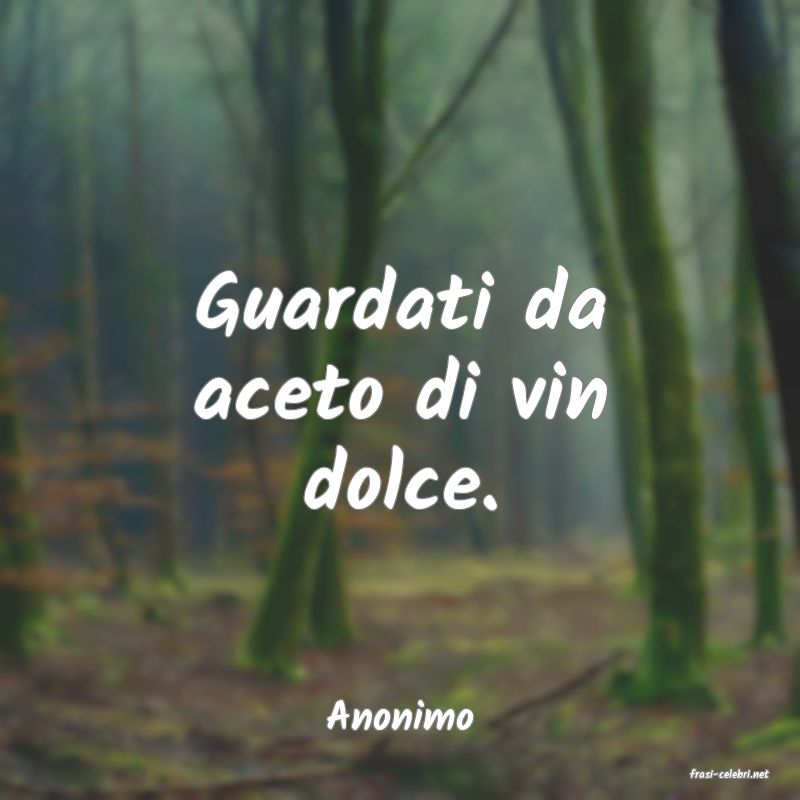 frasi di Anonimo