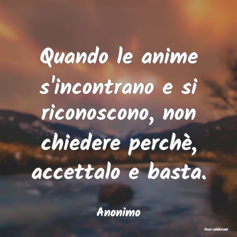 frasi di Anonimo