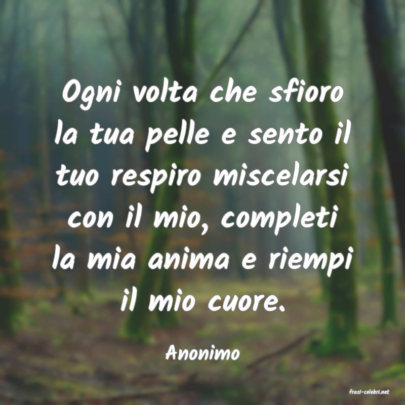 frasi di  Anonimo
