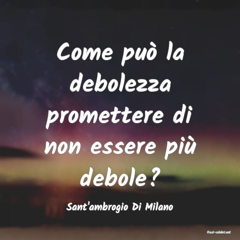 frasi di  Sant'ambrogio Di Milano
